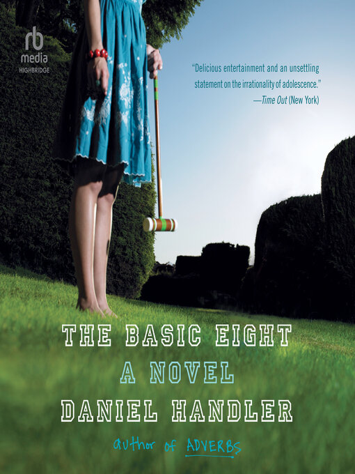Title details for The Basic Eight by Daniel Handler - Available